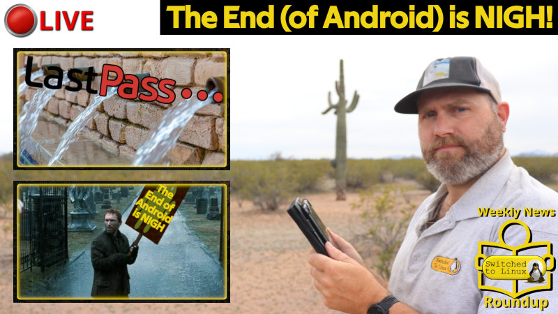 The End (of Android) is NIGH!